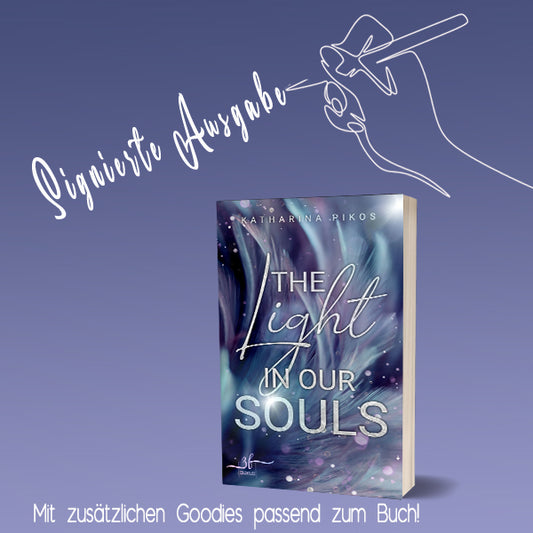 Limitierte und signierte Ausgabe von "The Light in our Souls (Lani & Flynn 1)" + Goodies!